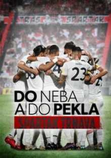 Do neba a do pekla: Spartak Trnava – 2.díl – Pred bránami pekla