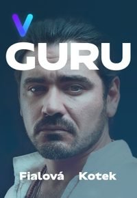 Guru – 1.díl