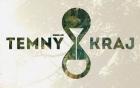 Temný kraj – 12.díl – Zjevení – pokračování