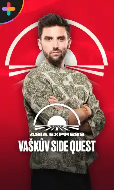 Asia Express – Vaškův Side Quest – 10. díl – Asia Express Vaskuv Side Quest S1 10